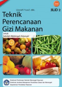 Teknik Perencanaan Gizi Makanan