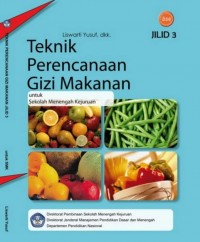 Teknik Perencanaan Gizi Makanan Jilid 3