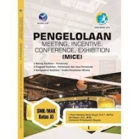 Pengelolaan Meeting, Incentive, Conference, Exhibition (MICE)