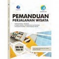 Pemanduan Perjalanan Wisata SMK/MAK Kelas XII