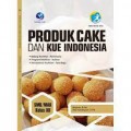 Produk Cake Dan Kue Indonesia SMK/MAK Kelas XII