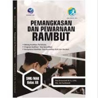 Pemangkasan Dan Pewarnaan Rambut SMK/MAK Kelas XII
