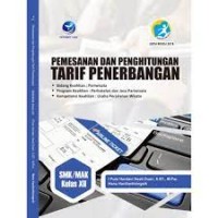 Pemesanan Dan Penghitungan Tarif Penerbangan SMK/MAK Kelas XII