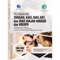 Perawatan Tangan, Kaki, Nail Art, dan Rias Wajah Khusus dan Kreatif SMK/MAK Kelas XI