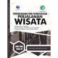Perencanaan Dan Pengelolaan Perjalanan Wisata SMK/MAK Kelas XI